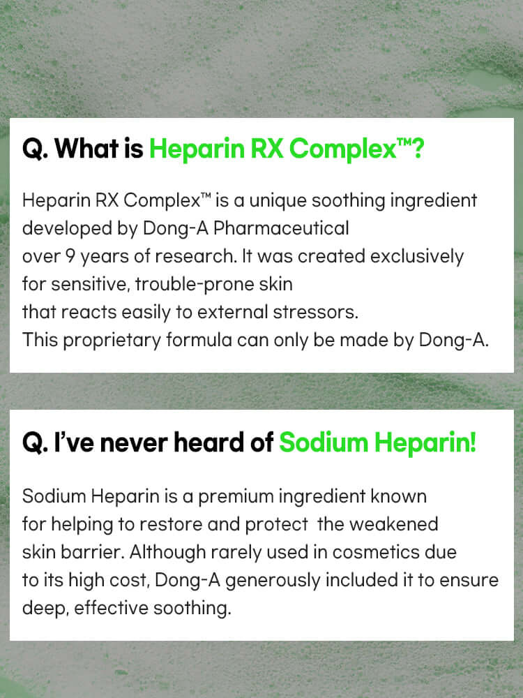 Q&A about Heparin RX Complex™ and Sodium Heparin for sensitive, trouble-prone skin benefits.