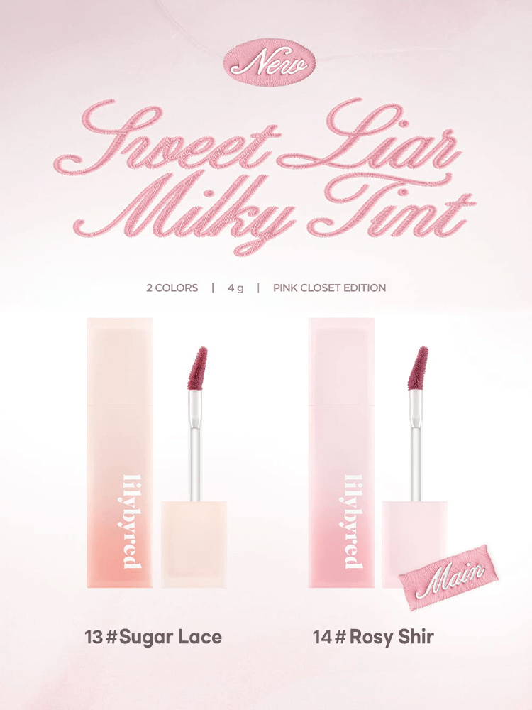 LILYBYRED Sweet Liar Milky Tint in 13#Sugar Lace and 14#Rosy Shir, Pink Closet Edition.