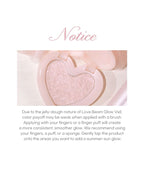 LILYBYRED [Pink Closet Edition] Luv Beam Glow Veil notice on application tips for best glow results.