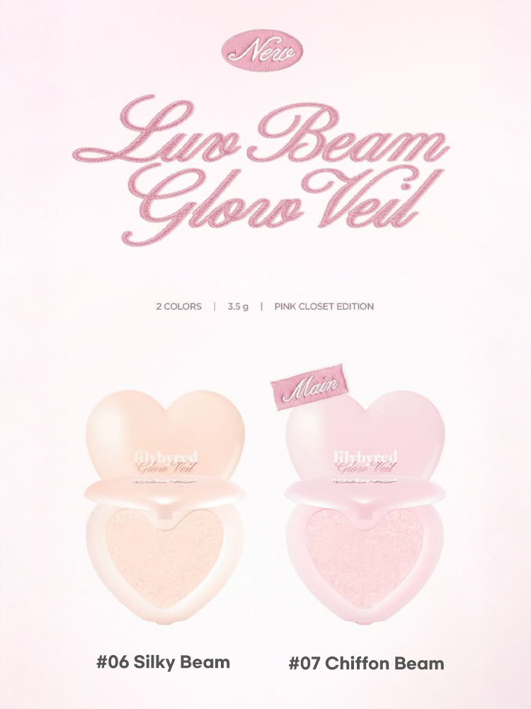 LILYBYRED [Pink Closet Edition] Luv Beam Glow Veil in two colors: #06 Silky Beam and #07 Chiffon Beam.