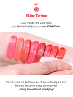 Swatches of vibrant colors showcasing #Liar Tattoo, featuring LILYBYRED Juicy Liar Water Tint 4.8g.