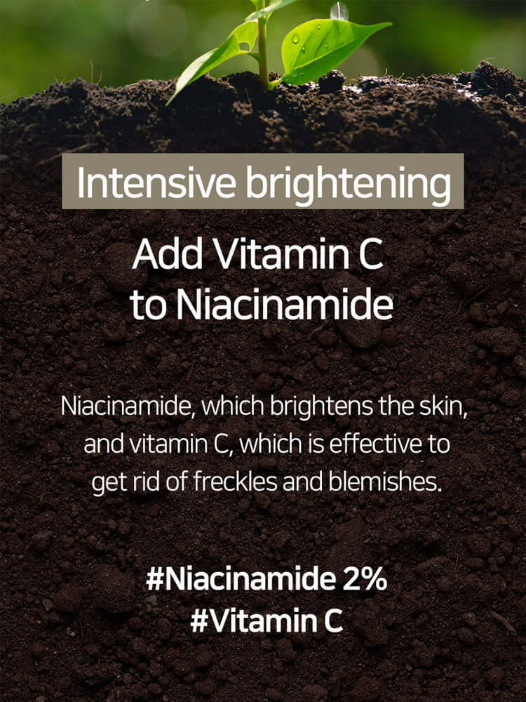 Intensive brightening with Vitamin C added to Niacinamide for clear skin and removal of freckles and blemishes.