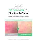 Before and after images showing 10 seconds to soothe and calm irritation with PURITO Centella Unscented Serum 60ml.