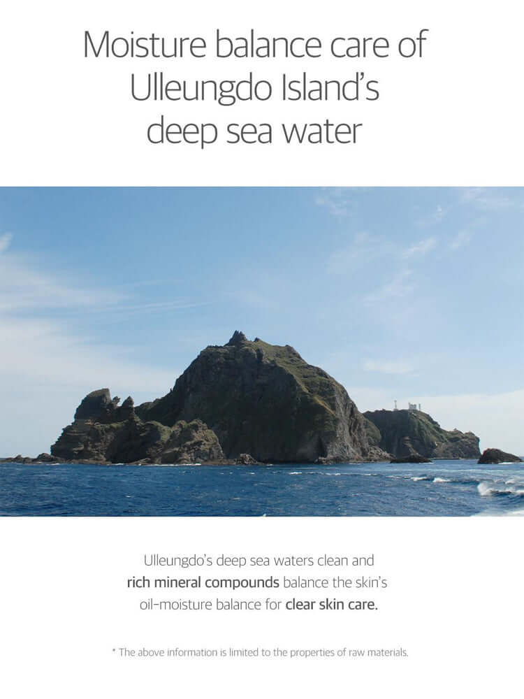 Moisture balance care of Ulleungdo Island's deep sea water, promoting clear skin with rich minerals.