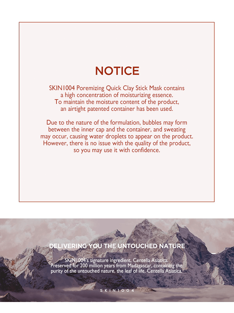 Notice about SKIN1004 Madagascar Centella Poremizing Quick Clay Stick Mask including moisture content and product quality assurance.